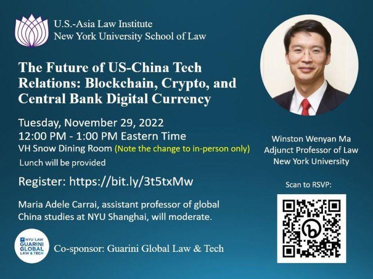 The Future of US-China Tech Relations: Blockchain, Crypto, and Central Bank Digital Currency